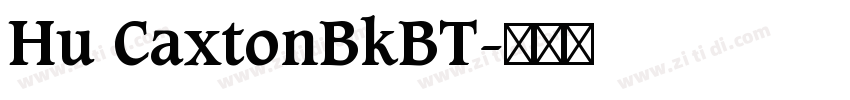 Hu CaxtonBkBT字体转换